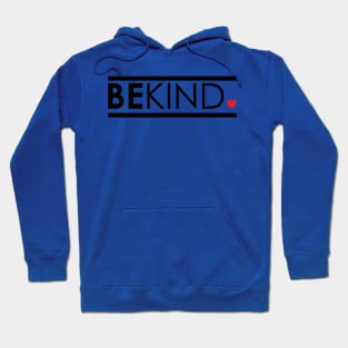 Be Kind Hoodie